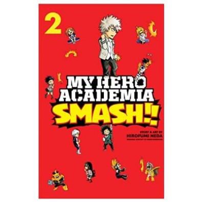 My Hero Academia - Smash Vol. 02 My Hero Academia - Smash Vol. 02