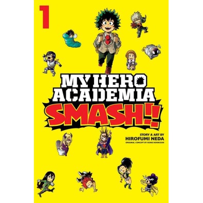 My Hero Academia Smash GN Vol. 01 My Hero Academia Smash GN Vol. 01