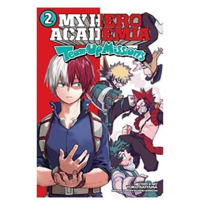 My Hero Academia Team-Up Missions GN Vol. 02 My Hero Academia Team-Up Missions GN Vol. 02