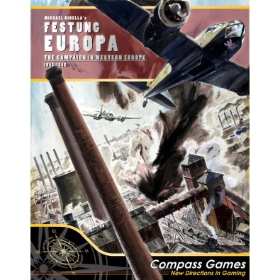 Festung Europa The Campaign For Western Europe 1943-1945 Festung Europa The Campaign For Western Europe 1943-1945