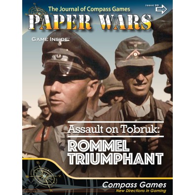 Paper Wars Magazine 99 Assault on Tobruk Paper Wars Magazine 99 Assault on Tobruk