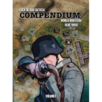 Lock and Load Tactical Compendium Vol 1 WWII Era Lock and Load Tactical Compendium Vol 1 WWII Era