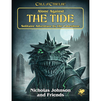 Call of Cthulhu RPG - Alone Against the Tide Call of Cthulhu RPG - Alone Against the Tide