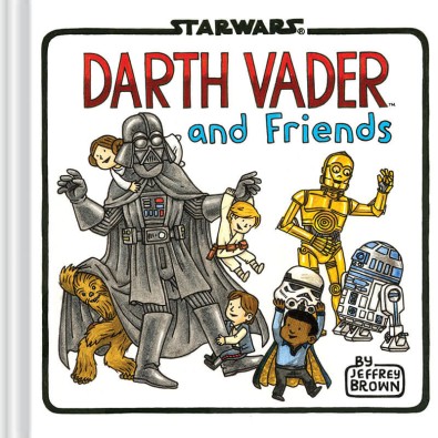 Darth Vader and Friends Darth Vader and Friends