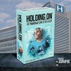 Holding On: The Troubled Life of Billy Kerr 