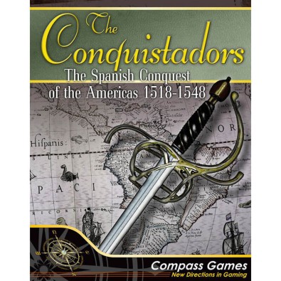 The Conquistadors: The Spanish Conquest of the Americas 1518-1548 The Conquistadors: The Spanish Conquest of the Americas 1518-1548