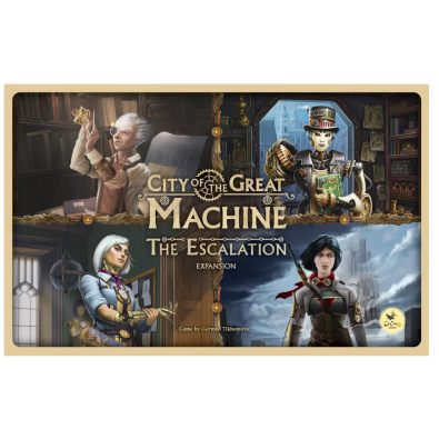 City of the Great Machine: The Escalation (Exp)