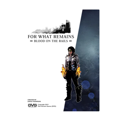 For What Remains: Blood on the Rails