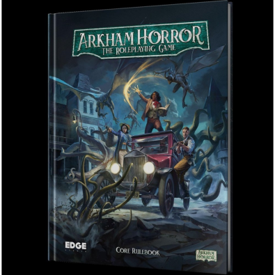 Arkham Horror RPG - Core Rulebook Arkham Horror RPG - Core Rulebook