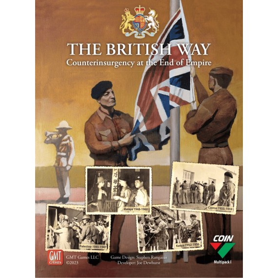 The British Way: Counterinsurgency at the End of Empire