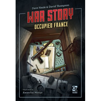 War Story: Occupied France War Story: Occupied France