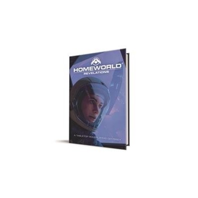 Homeworld: Revelations - Core Rulebook Homeworld: Revelations - Core Rulebook