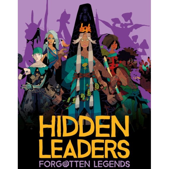 Hidden Leaders: Forgotten Legends