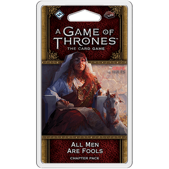 A Game of Thrones (LCG) 2nd Edition - All Men Are Fools