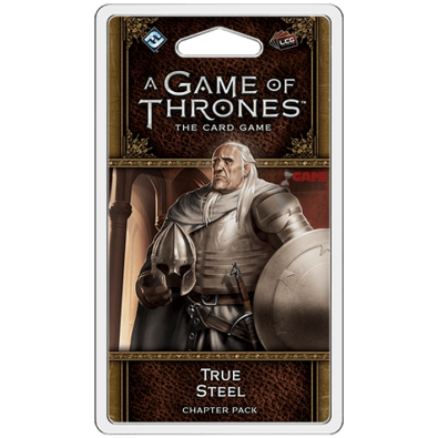 A Game of Thrones (LCG) 2nd Edition - True Steel