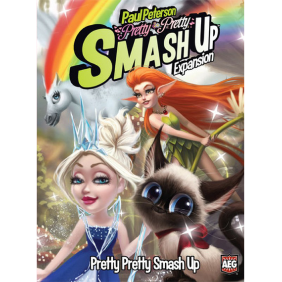 Smash Up: Pretty Pretty Smash Up