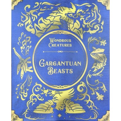 Wondrous Creatures: Gargantuan Beasts Wondrous Creatures: Gargantuan Beasts