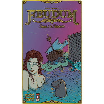 Feudum: Seals & Sirens (Exp)