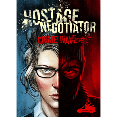 Hostage Negotiator: Crime Wave Hostage Negotiator: Crime Wave