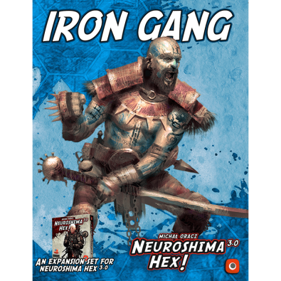 Neuroshima Hex! Iron Gang Neuroshima Hex! Iron Gang