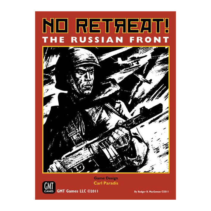 Russian front. Ни шагу назад!. Настольная игра ни шагу назад. No Retreat.