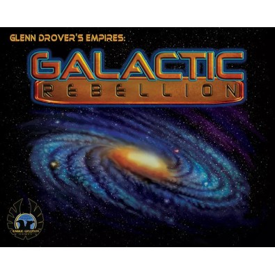 Glenn Drover's Empires: Galactic Rebellion