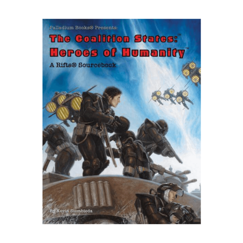 Rifts RPG: The Coalition States - Heroes of Humanity Sourcebook