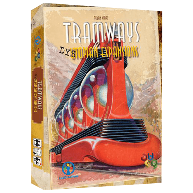 Tramways: Dystopian Expansions Tramways: Dystopian Expansions